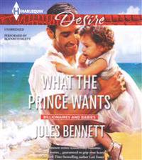 WHAT THE PRINCE WANTS       5D