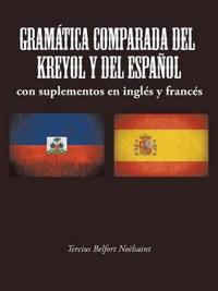 Gramática Comparada del Kreyol Y del Español