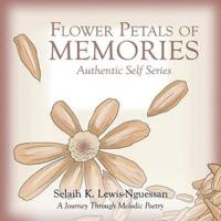 Flower Petals of Memories