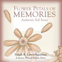 Flower Petals of Memories