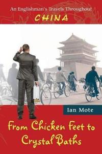 From Chicken Feet to Crystal Baths