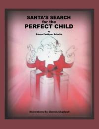Santa's Search for the Perfect Child