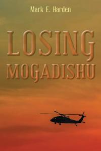 Losing Mogadishu