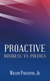 Proactive Business Vs Politics