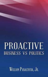 Proactive Business Vs Politics