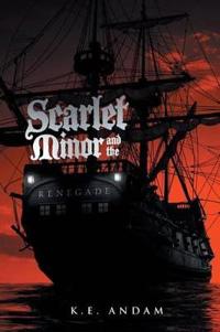 Kirjan kansi "Scarlet Minor and the Renegade"
