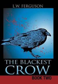 Bokomslag for "The Blackest Crow"
