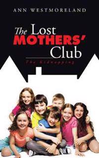 The Lost Mothers' Club