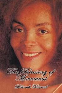 Bokomslag for "The Blessing of Movement"