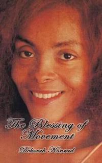 The Blessing of Movement