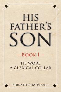 His Father'S Son