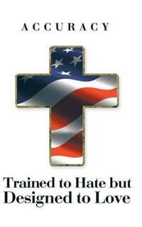 Bokomslag for "Trained to Hate But Designed to Love"