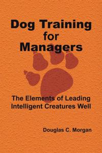 Dog Training for Managers