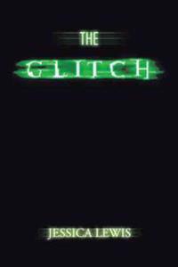 The Glitch