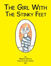 Girl with the Stinky Feet