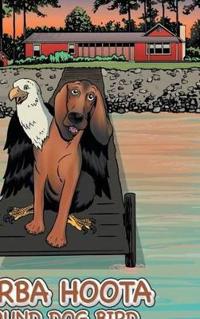 Herba Hoota Hound Dog Bird