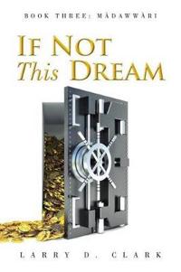 Kirjan kansi "If Not This Dream"