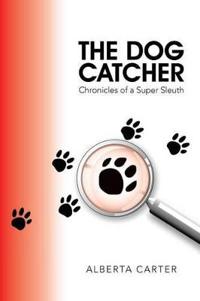 The Dog Catcher
