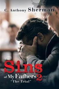 The Sins of My Fathers 2