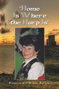 &quote;Home Is Where the Harp Is&quote;