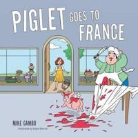 Piglet Goes to France