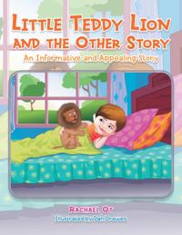Little Teddy Lion and the Other Story