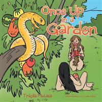 Once Up in a Garden