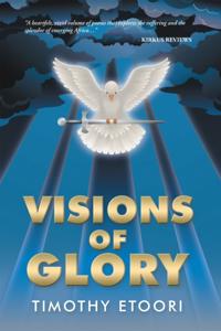 Visions of Glory
