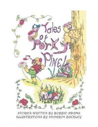 Kirjan kansi "Tales of Porky Pine"