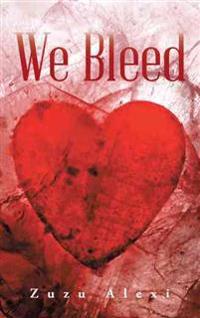 We Bleed
