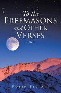 Kirjan kansi "To the Freemasons and Other Verses"