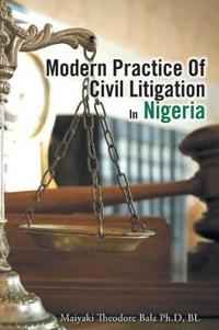 Bokomslag för "Modern Practice Of Civil Litigation In Nigeria"