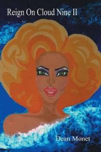 Reign on Cloud Nine II