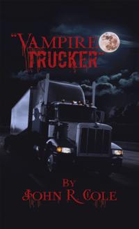 &quote;The Vampire Trucker&quote;