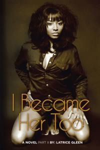 I Became Her Too