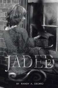 Jaded 2