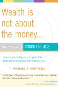 Wealth Is Not About the Money
