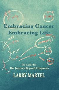 Embracing Cancer-Embracing Life