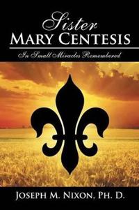 Bokomslag for "Sister Mary Centesis"