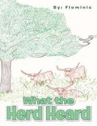 What the Herd Heard