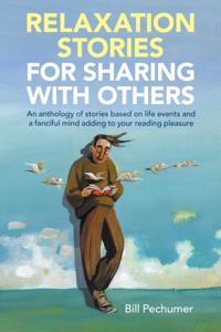 Relaxation Stories for Sharing with Others