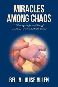 Kirjan kansi "Miracles Among Chaos"