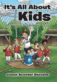 Bokomslag for "It's All about the Kids"