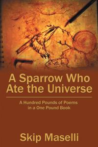 Sparrow Who Ate the Universe