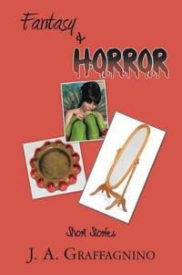 Bokomslag for "Fantasy & Horror Short Stories"