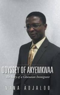 Bokomslag for "Odyssey of Akyemkwaa"