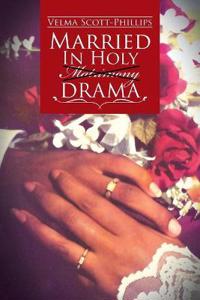 Kirjan kansi "Married in Holy Matrimony Drama"