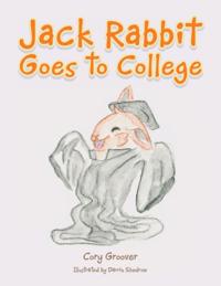Jack Rabbit Goes to College