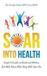 Kirjan kansi "Soar Into Health"