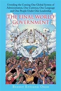 Bokomslag for "The Final World Government"